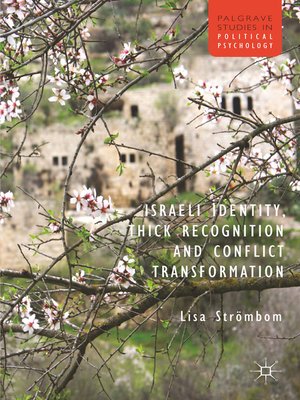 cover image of Israeli Identity, Thick Recognition and Conflict Transformation